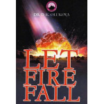 Let fire fall
