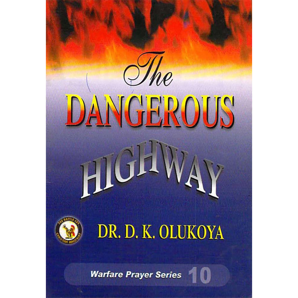 The Dangerous Highway
