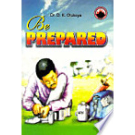 Be Prepared by Dr. DK Olukoya
