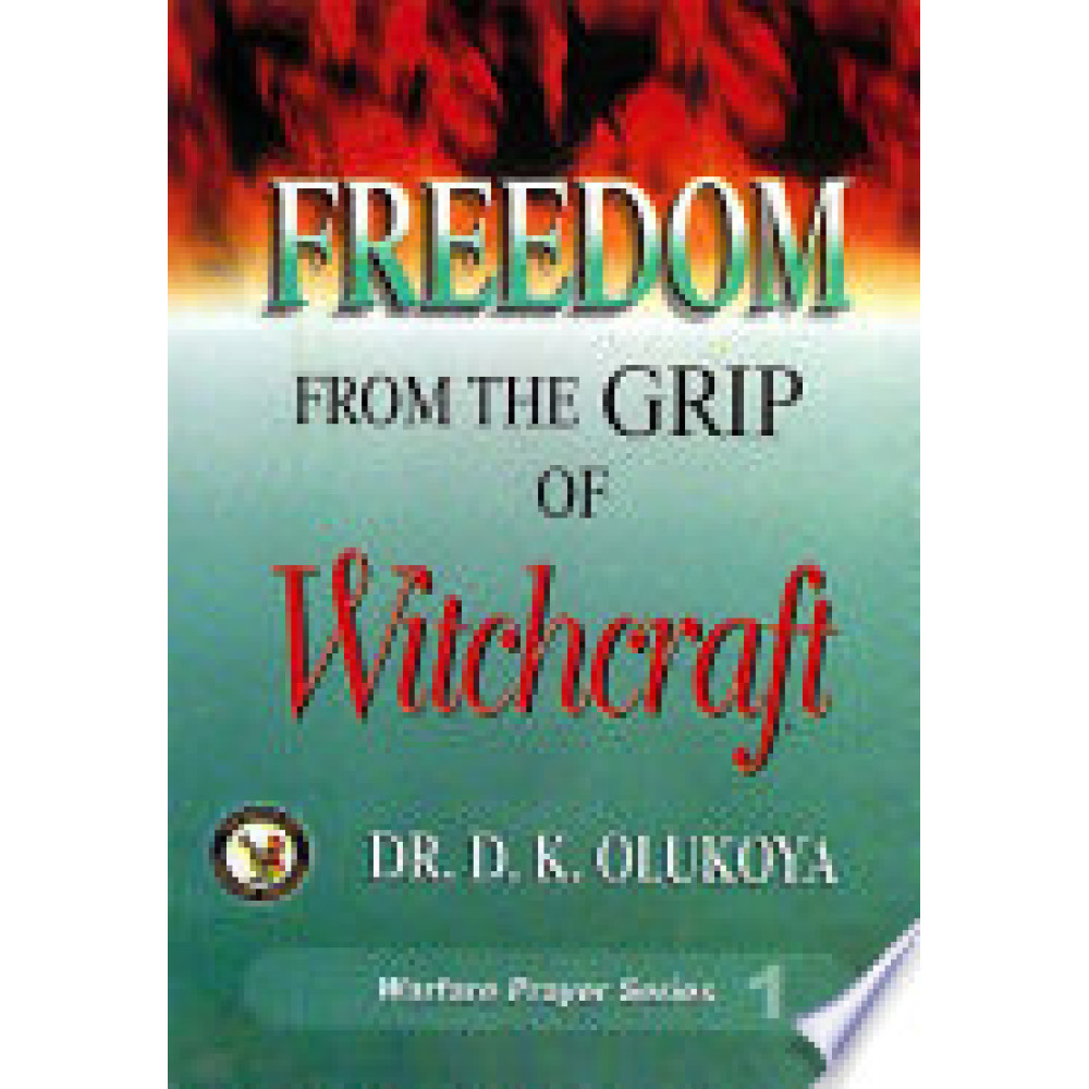 Freedom from the Grip of Witchcraft
