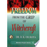 Freedom from the Grip of Witchcraft
